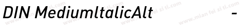 DIN MediumltalicAlt 中等 斜体字体转换